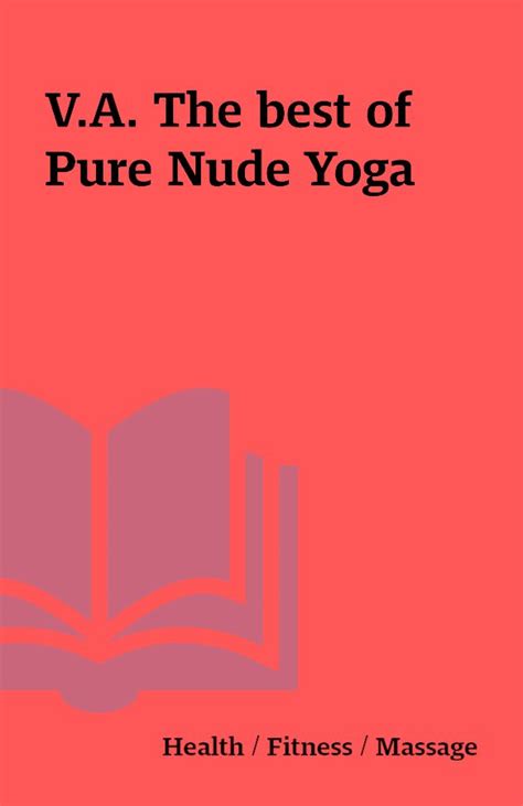 nudeyoga|Best of Pure Nude Yoga